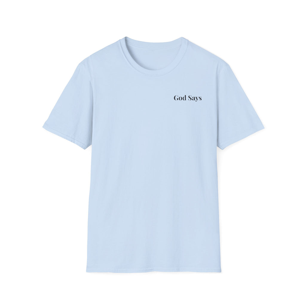 God Says "He is preparing you before He promotes you" T-Shirt | Faith Based Apparel