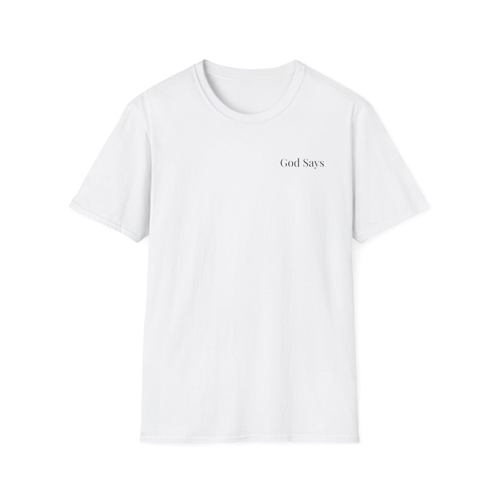 God Says “He didn't call a conference when He called you” T-Shirt – Faith-Based Christian Graphic Tee