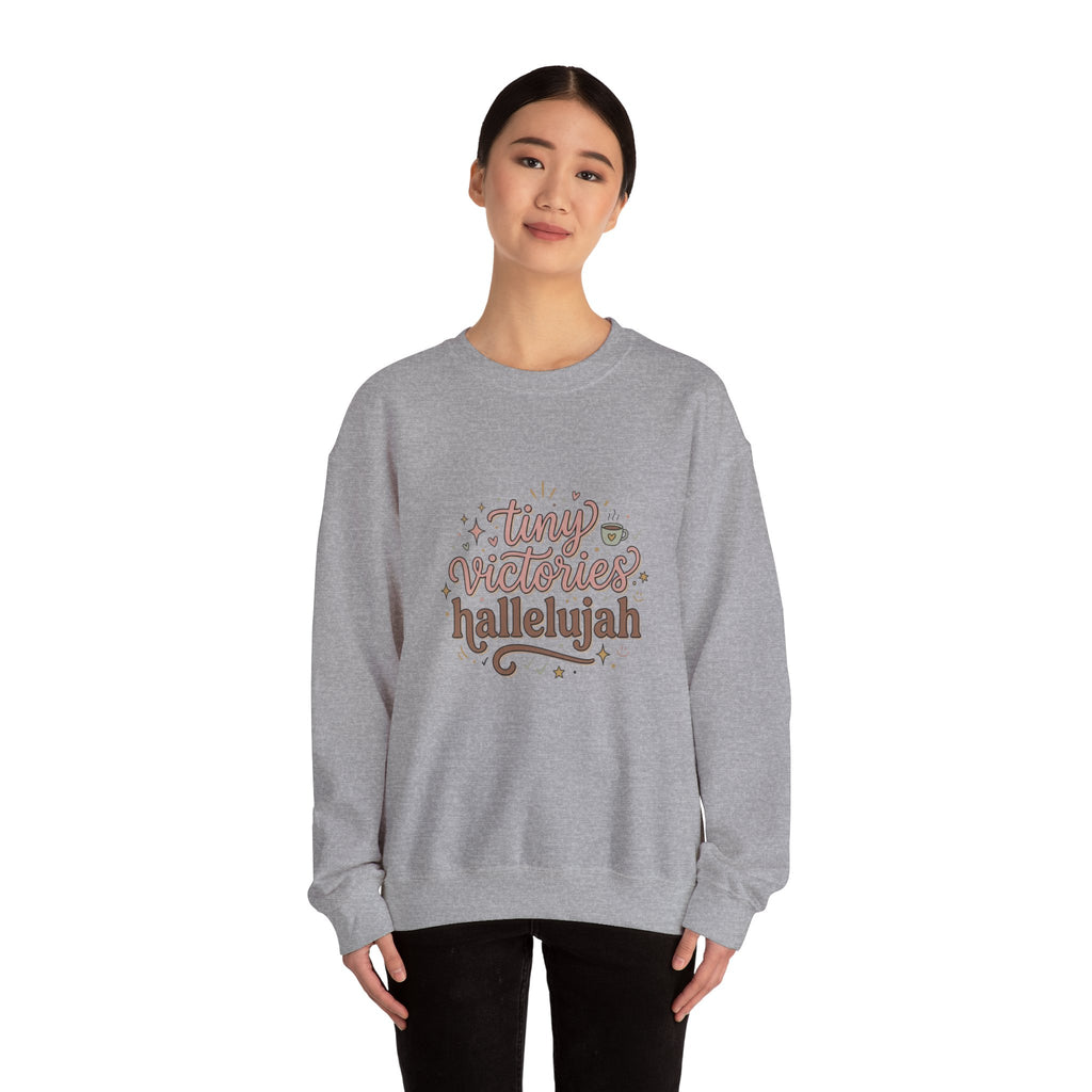 tiny victories hallelujah Sweatshirt | Everything Hallelujah, gratitude humor