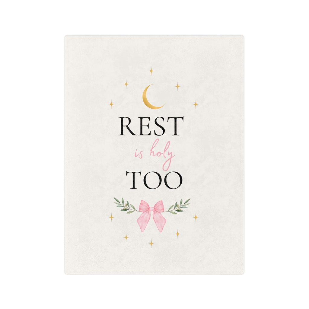 Rest Is Holy Too Christian Throw Blanket | Soft Cozy Home Decor