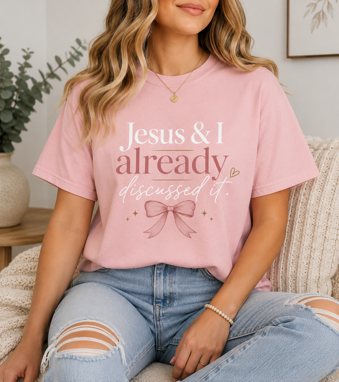 Jesus & I Already Discussed It Shirt | Christian Bow Tee | Feminine Faith Shirt | Coquette Christian Graphic Tee