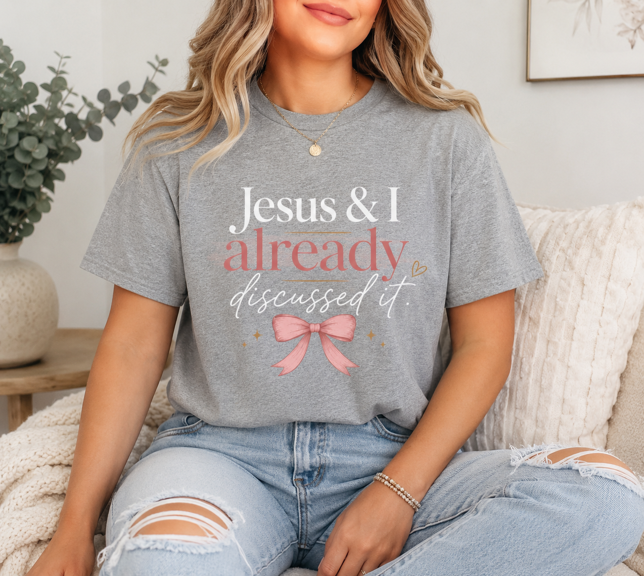 Jesus & I Already Discussed It Shirt | Christian Bow Tee | Feminine Faith Shirt | Coquette Christian Graphic Tee