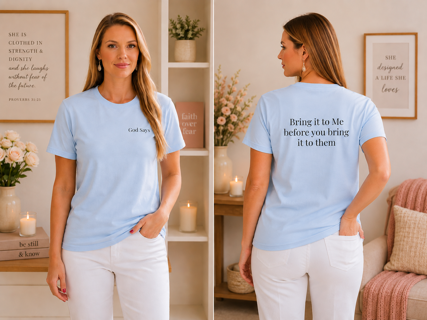 God Says "Bring it to Me before you bring it to them" T-Shirt | Faith Based Apparel
