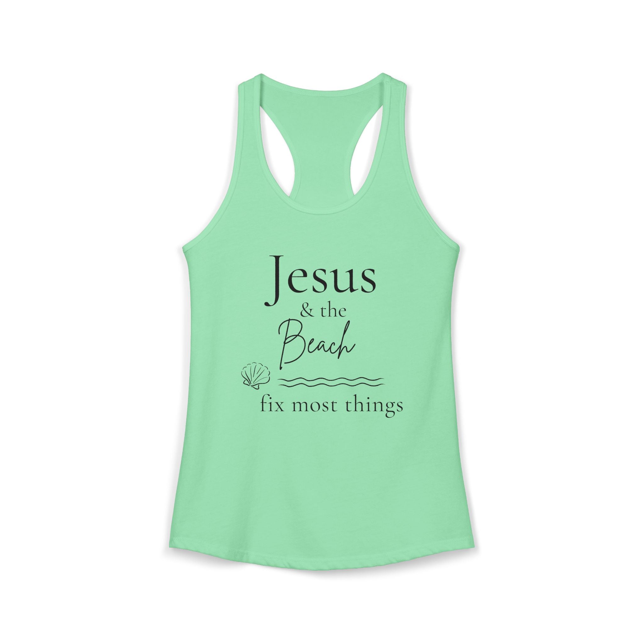 Jesus & the Beach Fix Most Things Racerback Tank