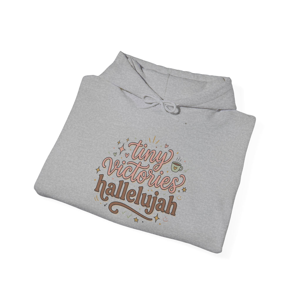 Tiny Victories Hallelujah Hoodie | everything hallelujah, micro-joy