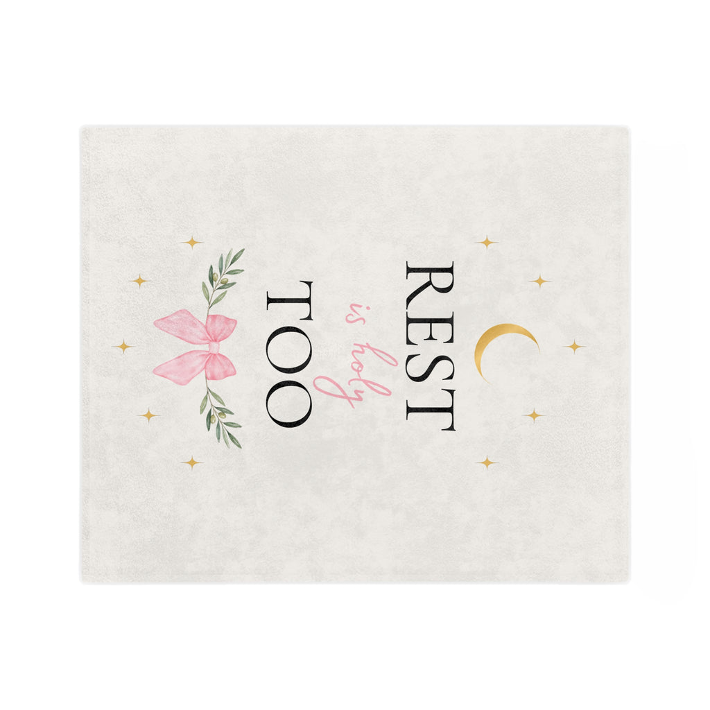 Rest Is Holy Too Christian Throw Blanket | Soft Cozy Home Decor